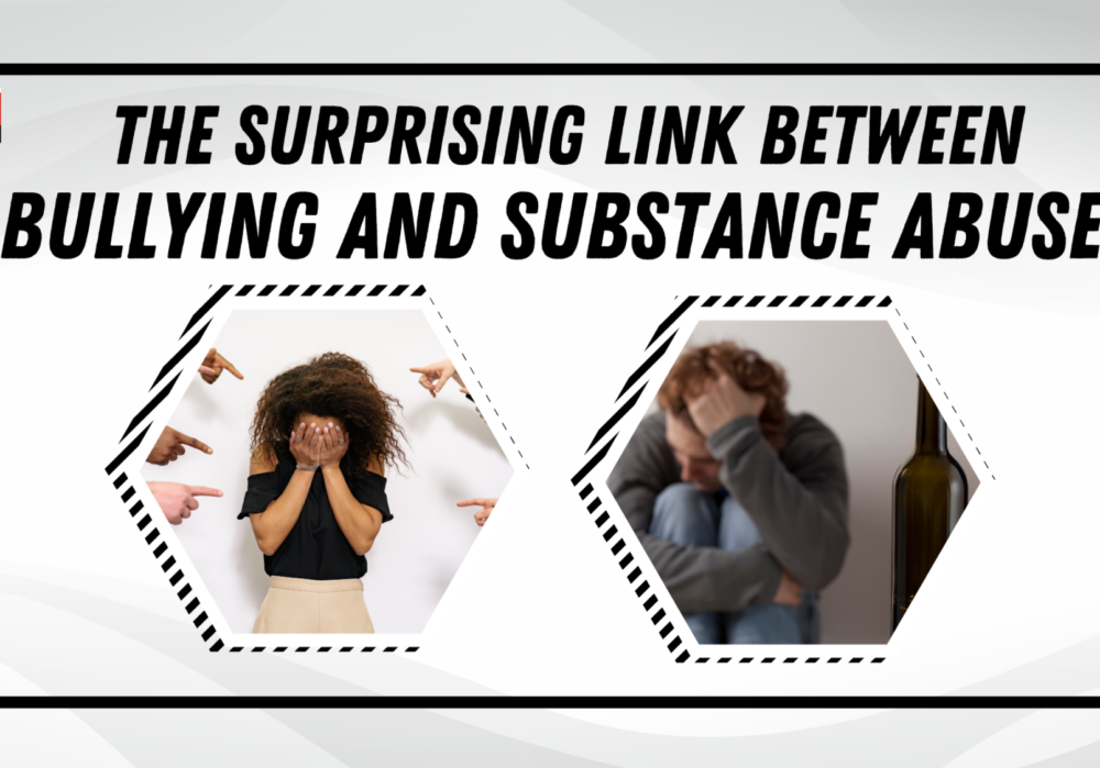 The Surprising Link Between Bullying and Substance Abuse (Blog Banner)
